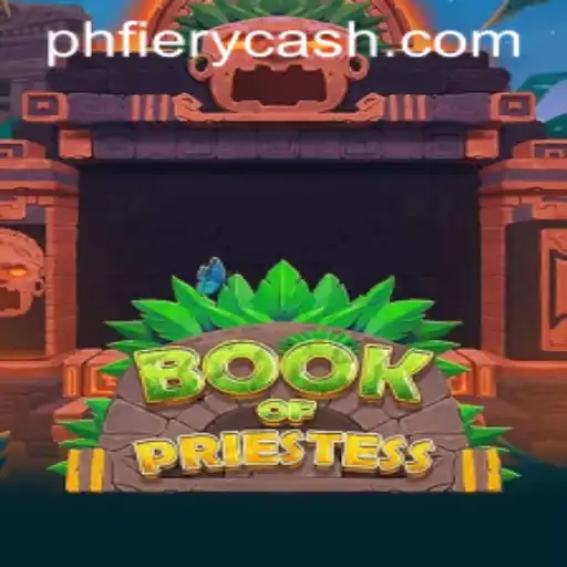 Explore the Mystical World of BookOfPriestess at PHFIERY Casino