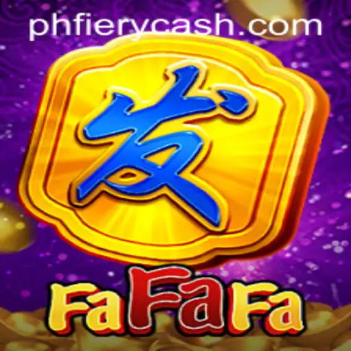 Exploring the Exciting World of FaFaFa at PHFIERY Casino