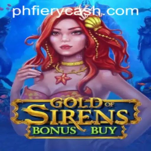 Discover the Mysteries of GoldofSirensBonusBuy: An Enchanting Journey at PHFIERY Casino