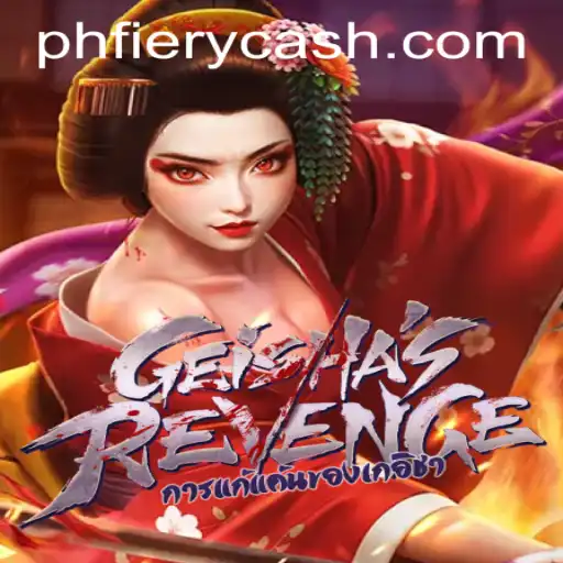 Unveiling GeishasRevenge: The Enchanting World of PHFIERY Casino