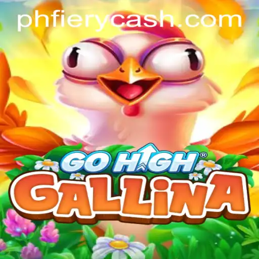 Exploring GoHighGallina at PHFIERY Casino: An Exciting New Gaming Experience