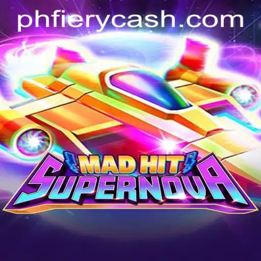 Discover the Thrills of MadHitSupernova at PHFIERY Casino