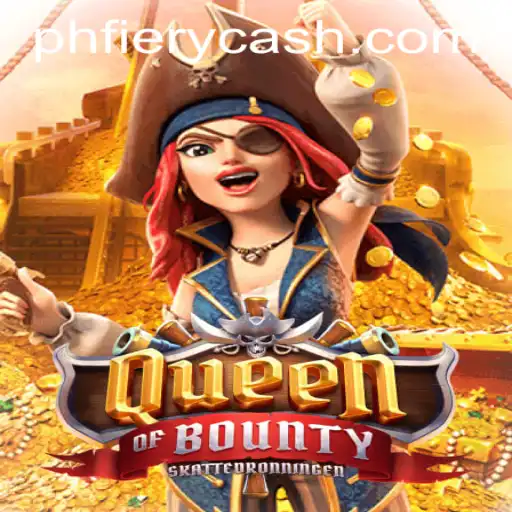 Discover the Thrilling Adventure of QueenofBounty at PHFIERY Casino
